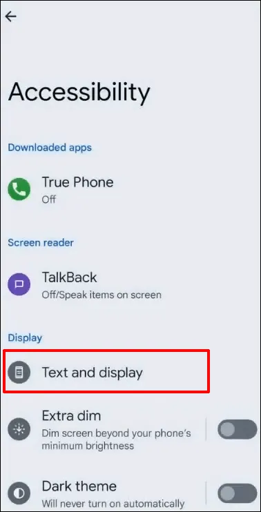 گزینه Text and Display در تنظیمات اندروید