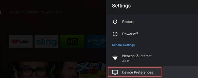 گزینه Device Preferences در تلویزیون اندروید
